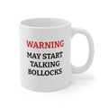 Warning: May Start Talking BOLLOCKS Funny Mug, Pub Joke Mug, Funny Gift for Him, Drinking Coffee Mug, Beer Lover Gift, Funny Gag Gift