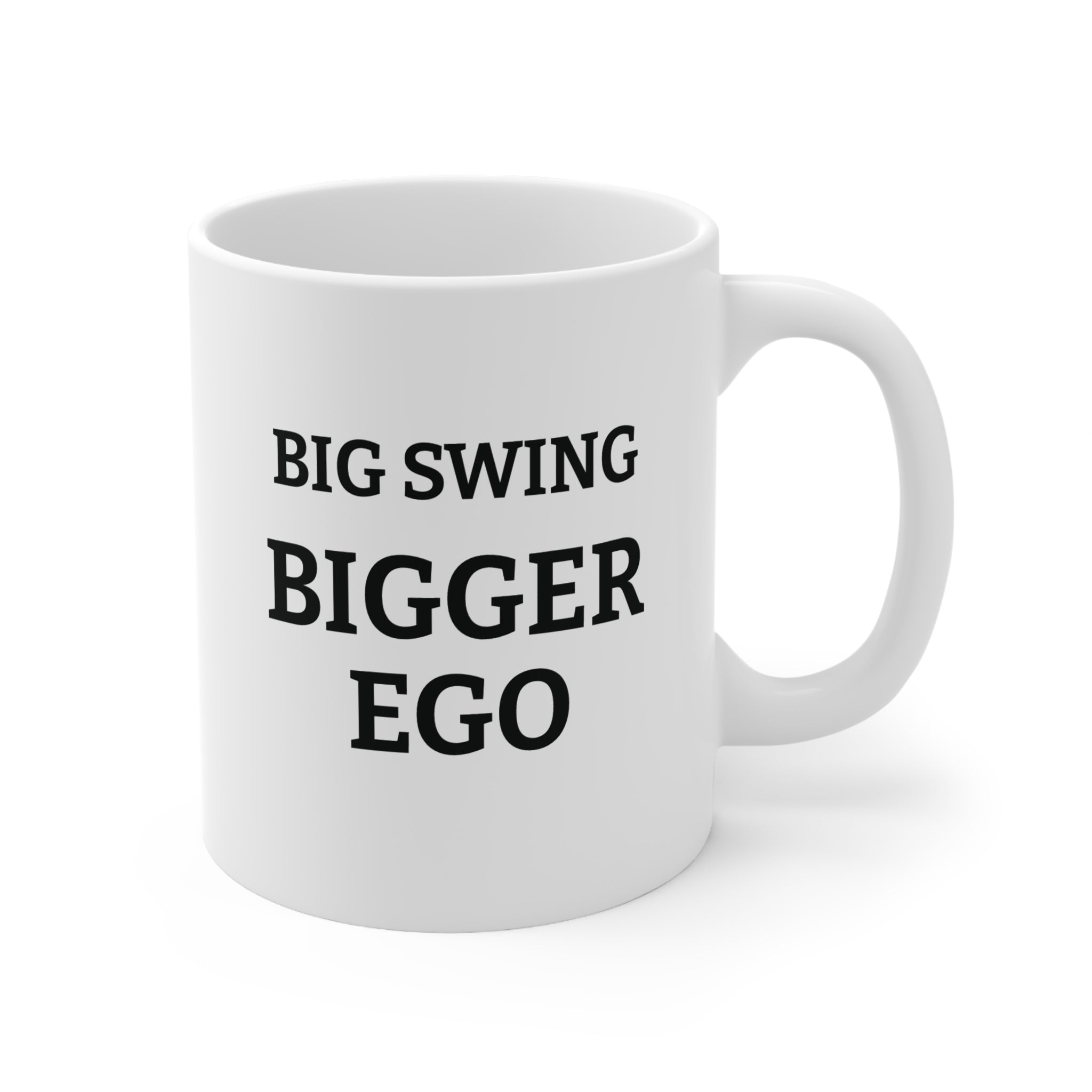 Big Swing Bigger Ego Funny Golf Mug