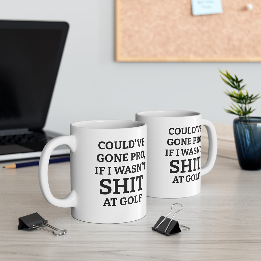 Could’ve Gone Pro Mug – Funny Golf Mug
